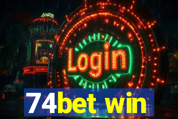 74bet win